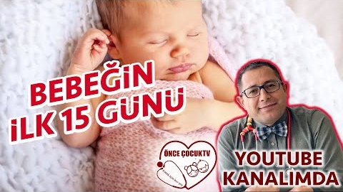 Bebeğin İlk 15 Günü