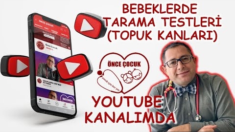 Bebeklerde Tarama Testleri (Topuk Kanları) Hangi Hastalıklar Taranır?